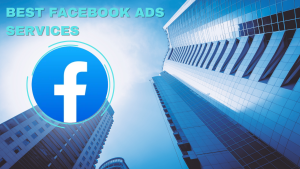 Best Facebook ads services 