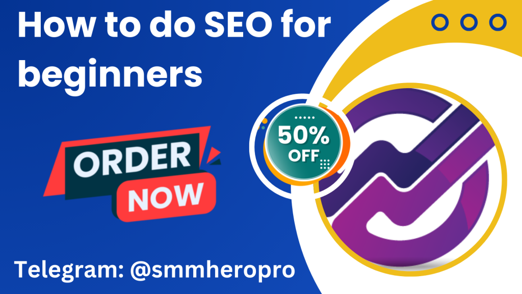 How to do SEO for beginners